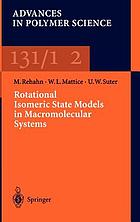 Rotational isomeric state models in macromolecular systems