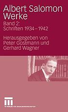 Albert Salomon Werke. Schriften 1934-1942