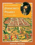 Francisco Pizarro : the conquest of Peru