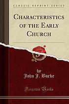 Characteristics of the early church