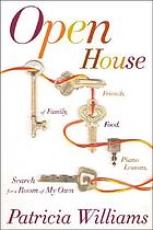 Open house of family, friends, food, piano lessons and the search for a room of my own