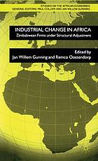 Industrial change in Africa : Zimbabwean firms under structural adjustments