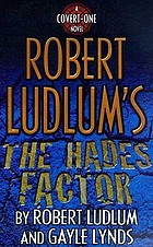 Robert Ludlum's The Hades factor