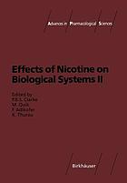 Effects of nicotine on biological systems II