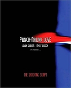 Punch-drunk love : the shooting script