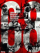 1968 Magnum throughout the world1968 : Magnum throughout the world