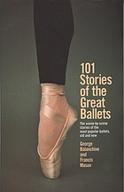 101 stories of the great ballets
