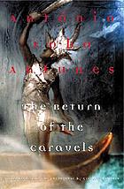 The return of the caravels : a novel