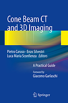 Cone beam CT and 3D imaging : a practical guide