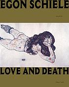 Egon Schiele : love and death