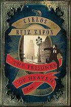 The prisoner of heaven : a novel