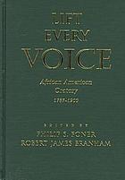 Lift every voice African American oratory, 1787-1900