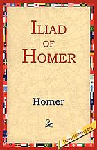 The Iliad of Homer