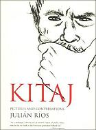 Kitaj : pictures and conversations
