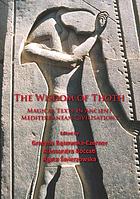 The wisdom of Thoth : magical texts in ancient Mediterranean civilisations