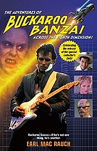 The adventures of Buckaroo Banzai across the eighth dimension