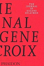 The journal of Eugène Delacroix