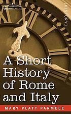 A short history of Rome and Italy