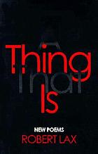 A thing that is