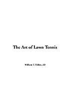 The art of lawn tennis