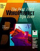 The best 1001 WordPerfect tips ever