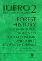 Forest history : international studies on socioeconomic and forest ecosystem change : report no. 2 of the IUFRO Task Force on Environmental Change