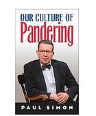 Our culture of pandering
