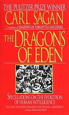 The dragons of Eden : speculations on the evolution of human intelligence