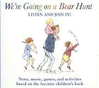 We're going on a bear hunt