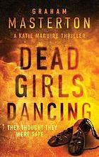 Dead girls dancing
