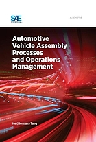 Automotive vehicle assembly processes and operations management