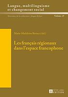 Les francais régionaux dans l'espace francophone