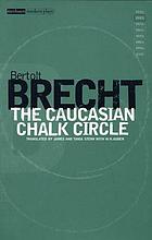 The Caucasian chalk circle