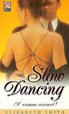 Slow dancing