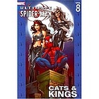 Ultimate Spider-Man. [Vol. 8], Cats & kings