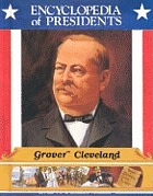 Grover Cleveland : twenty-second and twenty-fourth president of the United States