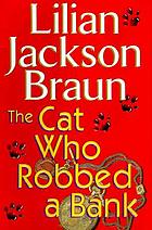 The cat who robbed a bank