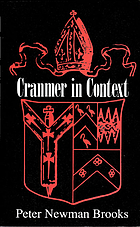 Cranmer in context : documents from the English Reformation