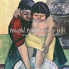 Peaceful painter : memoirs of an issei woman artist