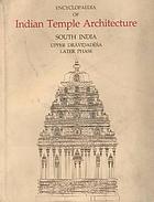 Encyclopaedia of Indian temple architecture Encyclopaedia of Indian temple architecture