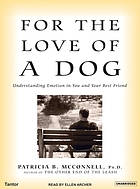 For the love of a dog understanding emotion in you and your best friend