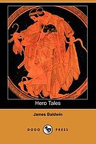 Hero tales