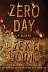 Zero day : a novel 