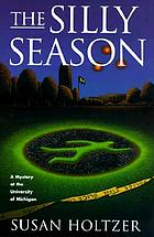 The silly season : an entr'acte