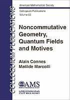 Noncommutative geometry, quantum fields and motives