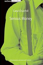 Serious money