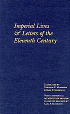 Imperial lives and letters of the eleventh century