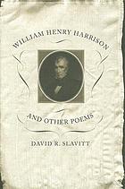 William Henry Harrison and other poems