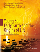 Le Soleil, la Terre ... la vie la quête des origines