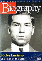 Lucky Luciano chairman of the mob